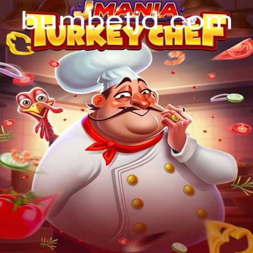 Discovering JManiaTurkeyChef: A Culinary Gaming Adventure
