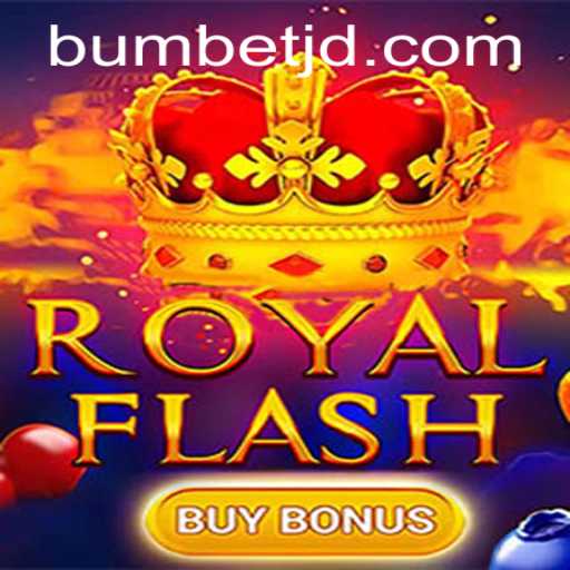Exploring the Exciting World of RoyalFlashBuyBonus with Bumbet